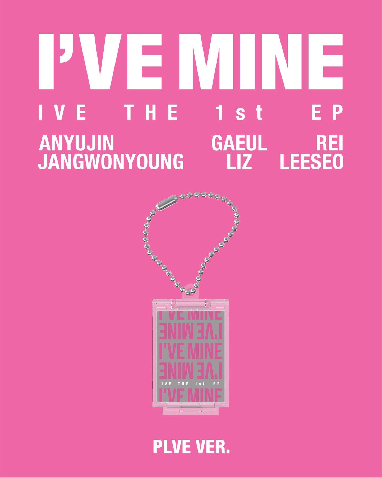 IVE - THE 1st EP [I'VE MINE] (PLVE VER.)